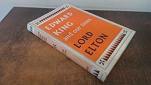 Seller image for Edward King and Our Times for sale by BoundlessBookstore