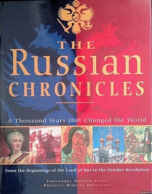 Seller image for The Russian Chronicles: A Thousand Years that Changed the World for sale by Klondyke