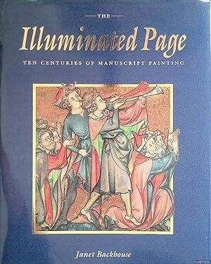 Bild des Verkufers fr The Illuminated Page: Ten Centuries of Manuscript Painting in The British Library zum Verkauf von Klondyke
