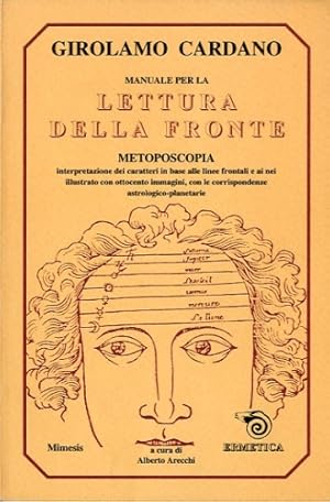 Imagen del vendedor de Manuale per la lettura della fronte. a la venta por LIBET - Libreria del Riacquisto