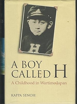Seller image for Boy Called H: A Childhood in Wartime Japan (Kan Yamaguchi Series) for sale by WeBuyBooks
