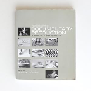 Imagen del vendedor de Introduction to Documentary Production: A Guide for Media Students a la venta por Fireside Bookshop