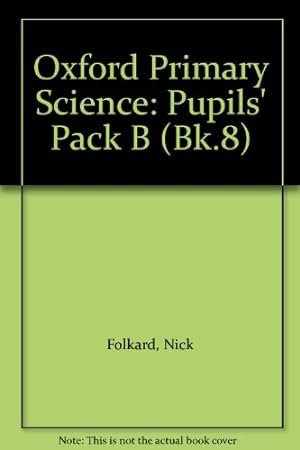 Imagen del vendedor de Oxford Primary Science: Bk.8 a la venta por WeBuyBooks