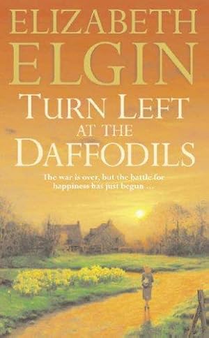 Seller image for Turn Left at the Daffodils for sale by WeBuyBooks