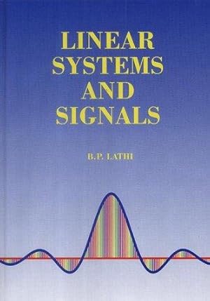 Image du vendeur pour Linear Systems and Signals mis en vente par WeBuyBooks