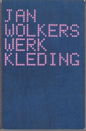 Seller image for Werkkleding. for sale by Rnnells Antikvariat AB