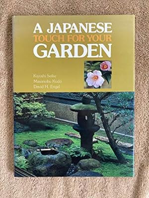 Seller image for A Japanese Touch for Your Garden for sale by WeBuyBooks