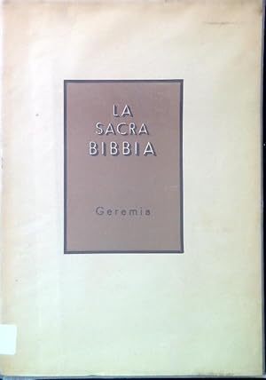 Imagen del vendedor de La Sacra Bibbia - Geremia a la venta por Miliardi di Parole