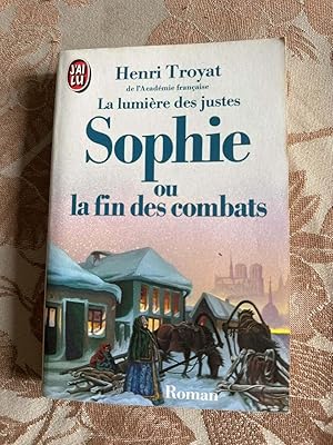 Image du vendeur pour La lumiere des justes (broche) - sophie ou la fin des combats mis en vente par Dmons et Merveilles