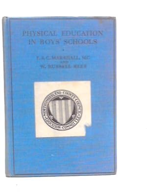 Seller image for Physical Education in Boys' Schools for sale by World of Rare Books