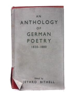 Imagen del vendedor de An Anthology of German Poetry - 1830-1880 a la venta por World of Rare Books