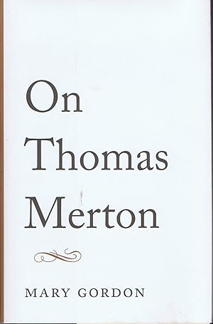 On Thomas Merton