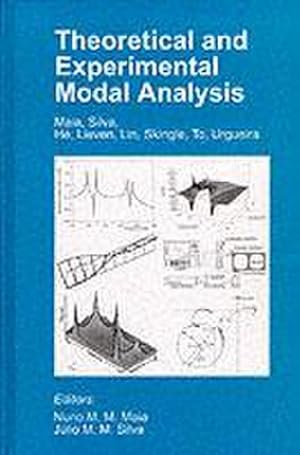 Seller image for Theoretical and Experimental Modal Analysis for sale by AHA-BUCH GmbH