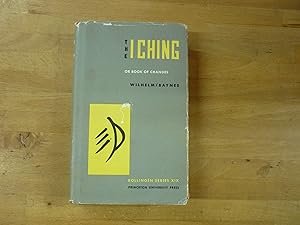 The I Ching Or Book of Changes