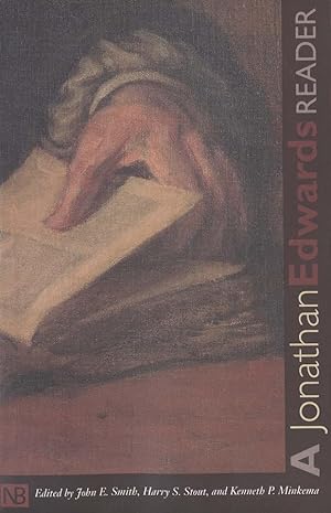 Image du vendeur pour A Jonathan Edwards Reader (Yale Nota Bene) mis en vente par Redux Books