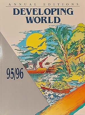 Imagen del vendedor de Developing World, 1995/1996, Annual Editions a la venta por Mister-Seekers Bookstore
