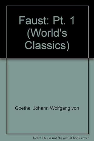 Immagine del venditore per Faust: Pt. 1 (World's Classics S.) venduto da WeBuyBooks