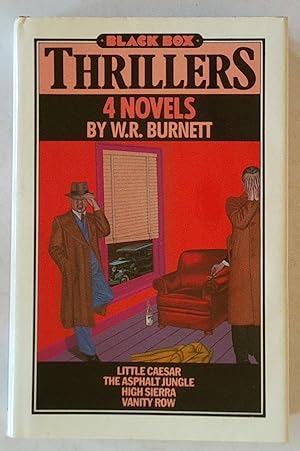 Seller image for Black Box Thrillers | Four Novels by W R Burnett - "Little Caesar", "Asphalt Jungle", "High Sierra" and "Vanity Row" for sale by *bibliosophy*