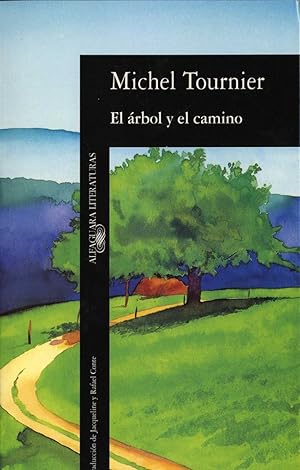 Imagen del vendedor de El rbol y el camino a la venta por Imosver