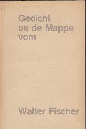 Imagen del vendedor de Gedicht us de Mappe vom Walter Fischer a la venta por Versandantiquariat Karin Dykes