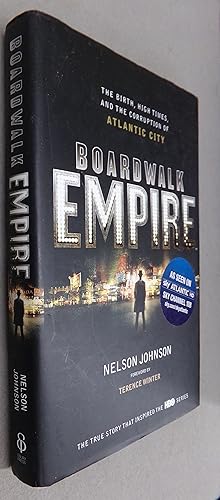Immagine del venditore per Boadwalk Empire: The Birth, High Times, and Corruption of Atlantic City venduto da Baggins Book Bazaar Ltd