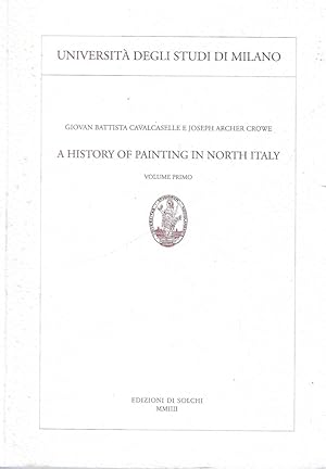 Image du vendeur pour A history of painting in north Italy (volume I) mis en vente par Messinissa libri