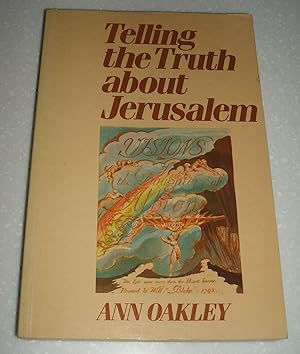 Telling the Truth about Jerusalem // The Photos in this listing are of the book that is offered f...