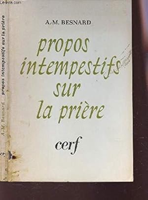 Seller image for Propos intempestifs sur la priere for sale by Ammareal