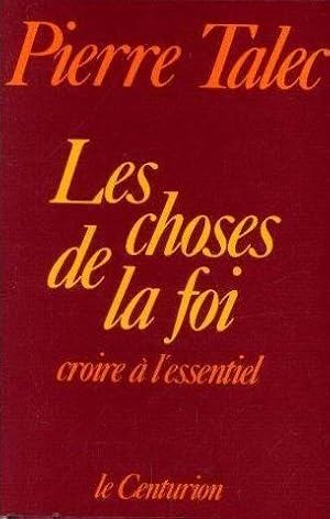 Bild des Verkufers fr Les Choses De La Foi zum Verkauf von Ammareal
