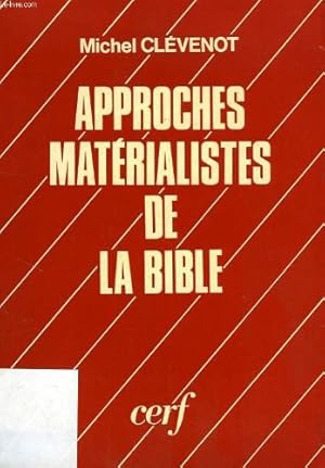 Seller image for Approches materialistes de la bible for sale by Ammareal