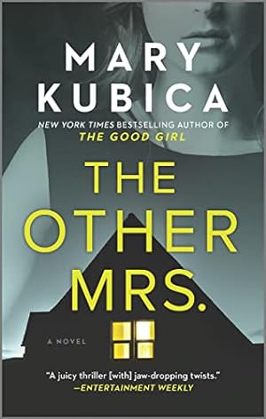 Bild des Verkäufers für The Other Mrs.: A Thrilling Suspense Novel from the NYT bestselling author of Local Woman Missing zum Verkauf von ZBK Books
