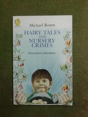 Immagine del venditore per Hairy Tales and Nursery Crimes venduto da Draycott Books