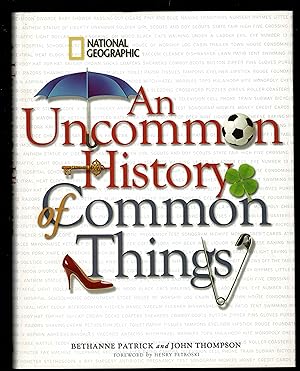 Imagen del vendedor de An Uncommon History Of Common Things a la venta por Granada Bookstore,            IOBA