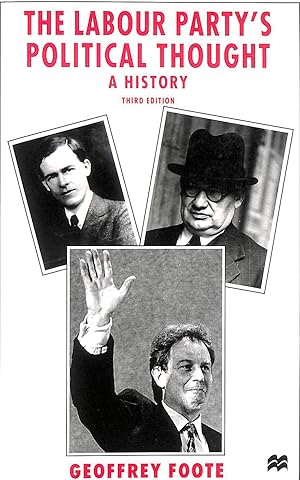 Seller image for The Labour Party's Political Thought: A History for sale by M Godding Books Ltd