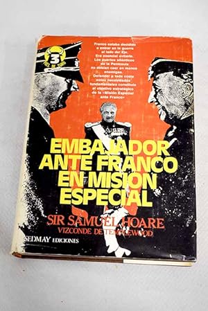 Imagen del vendedor de Embajador ante Franco en misión especial a la venta por Alcaná Libros