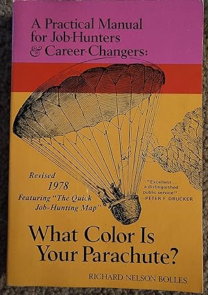 Imagen del vendedor de What Color is Your Parachute? a la venta por Redux Books