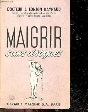 Seller image for Maigrir sans drogues for sale by Le-Livre