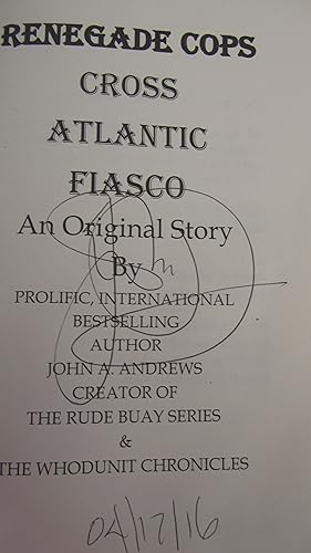 Seller image for Renegade Cops Cross Atlantic Fiasco for sale by Nels Books