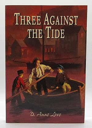 Immagine del venditore per Three Against the Tide venduto da Book Nook