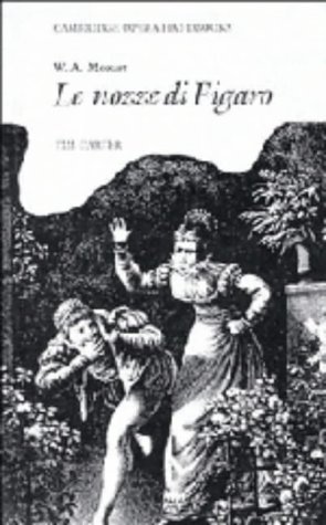 Bild des Verkufers fr W. A. Mozart: Le Nozze di Figaro (Cambridge Opera Handbooks) zum Verkauf von WeBuyBooks