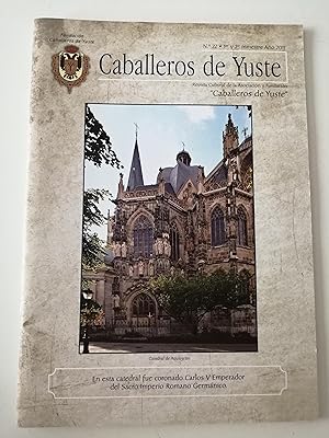 Seller image for Caballeros de Yuste : revista cultural de la Asociacin y Fundacin Caballeros de Yuste. N 22, 1er. y 2 trimestre ao 2011 for sale by Perolibros S.L.