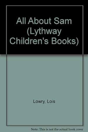 Seller image for All About Sam (Lythway Children's Books) for sale by WeBuyBooks