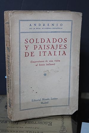 Soldados y paisajes de Italia (Impresiones de una visita al frente italiano).- Andrenio.