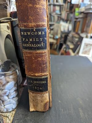 Genealgolical Memoir Of The Newcomb Family, Containing Records Of Nearly Every Person Of The Name...