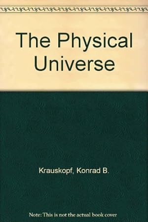 Bild des Verkufers fr The Physical Universe zum Verkauf von WeBuyBooks