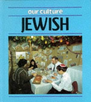 Seller image for Jewish (Our Culture) for sale by WeBuyBooks