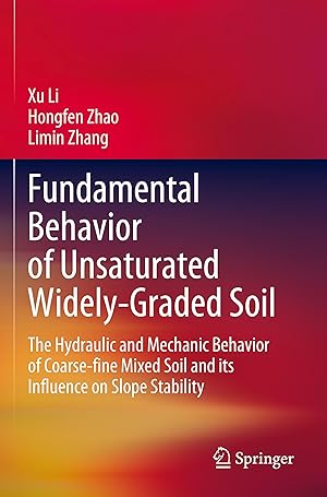 Seller image for Fundamental Behavior of Unsaturated Widely-Graded Soil for sale by moluna
