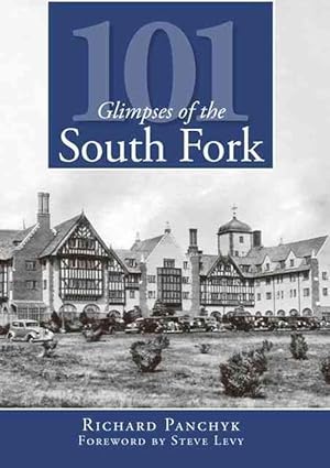 Imagen del vendedor de 101 Glimpses of the South Fork (Paperback) a la venta por CitiRetail