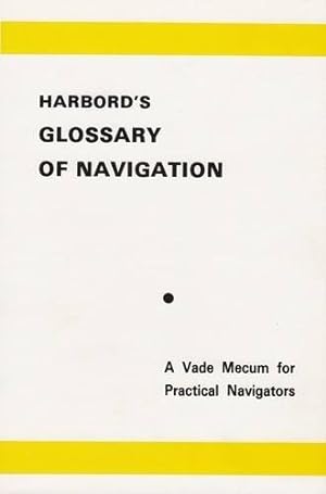 Imagen del vendedor de Glossary of Navigation a la venta por WeBuyBooks