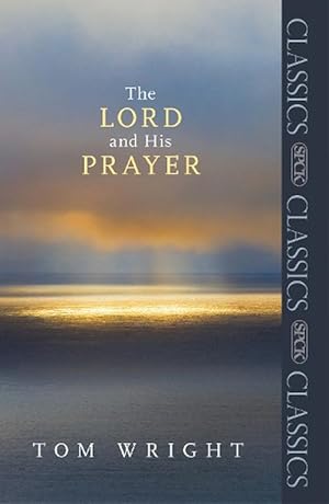 Seller image for The Lord and His Prayer (Paperback) for sale by CitiRetail